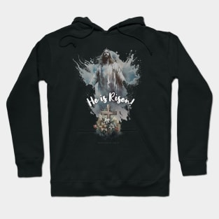 Celebrating Easter Jesus is Risen Resurrection Hoodie